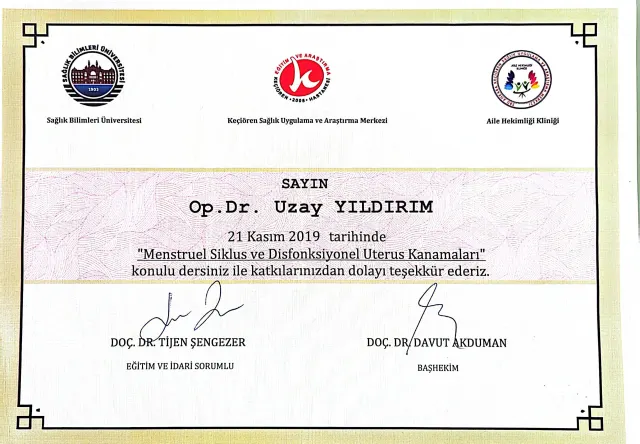 Menstruel Siklus ve Disfonksiyonel Uterus Kanamaları dersi – Sağlık Bilimleri Üniversitesi Keçiören SUAM · 21 Kasım 2019 · Teşekkür belgesi